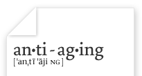 anti-ag・ing
